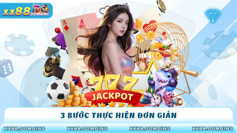 3 bước thực hiện đơn giản