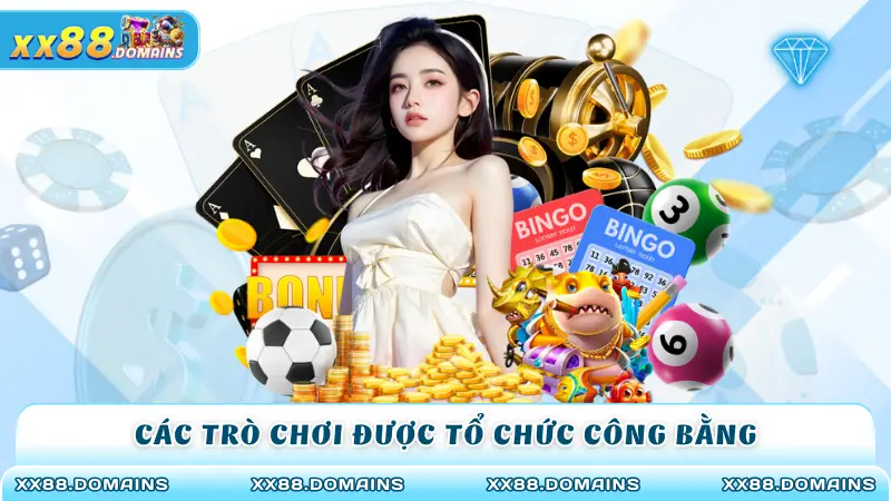Các trò chơi được tổ chức công bằng