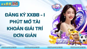 Đăng Ký XX88
