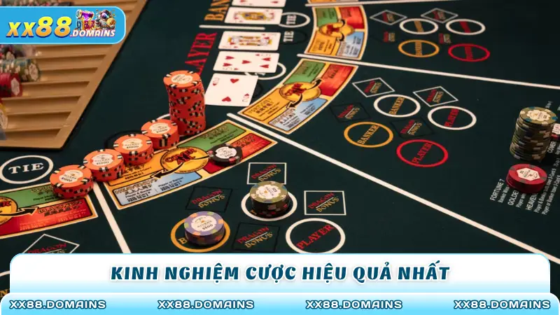 Kinh nghiệm cược hiệu quả nhất