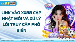 Link Vào XX88