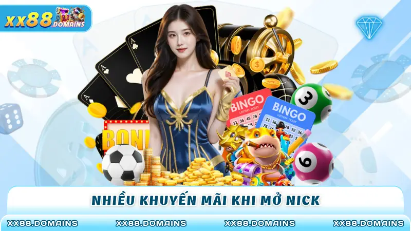Nhiều khuyến mãi khi mở nick