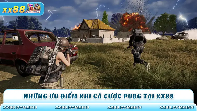 Những ưu điểm khi cá cược PUBG tại XX88