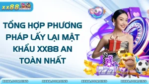 Lấy Lại Mật Khẩu XX88